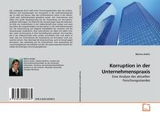 Capa do livro de Korruption in der Unternehmenspraxis 