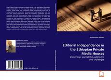 Buchcover von Editorial Independence in the Ethiopian Private Media Houses