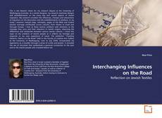 Couverture de Interchanging Influences on the Road