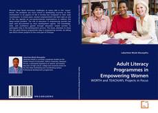 Buchcover von Adult Literacy Programmes in Empowering Women