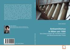 Capa do livro de Antisemitismus in Wien um 1900 