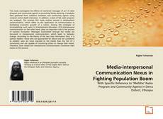 Обложка Media-interpersonal Communication Nexus in Fighting Population Boom