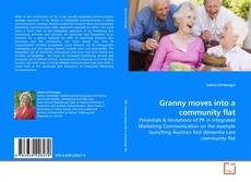 Couverture de Granny moves into a community flat