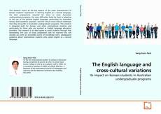Couverture de The English language and cross-cultural variations
