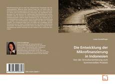 Capa do livro de Die Entwicklung der Mikrofinanzierung in Indonesien 