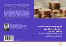 Copertina di Unternehmensstrategien von Private Equity-Gesellschaften