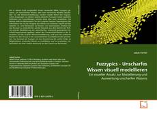 Couverture de Fuzzypics - Unscharfes Wissen visuell modellieren
