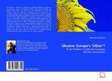 Capa do livro de Ukraine: Europe’s ‘Other’? 