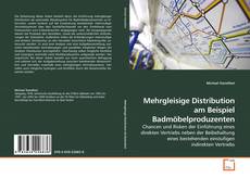 Couverture de Mehrgleisige Distribution am Beispiel Badmöbelproduzenten