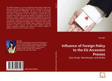 Capa do livro de Influence of Foreign Policy to the EU Accession Process 