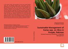 Buchcover von Sustainable Management of Earias spp. on Okra in Punjab, Pakistan