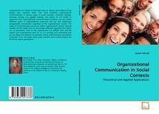 Couverture de Organizational Communication in Social Contexts