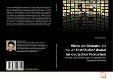 Couverture de Video on Demand als neuer Distributionskanal im deutschen Fernsehen