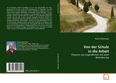 Capa do livro de Von der Schule in die Arbeit 