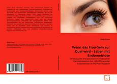 Buchcover von Wenn das Frau-Sein zur Qual wird - Leben mit Endometriose