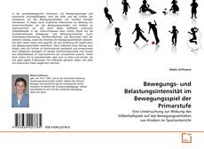 Couverture de Bewegungs- und Belastungsintensität im Bewegungsspiel der Primarstufe
