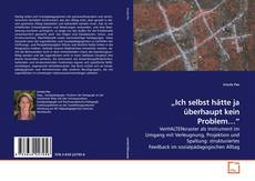 Buchcover von „Ich selbst hätte ja überhaupt kein Problem…“