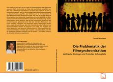 Buchcover von Die Problematik der Filmsynchronisation