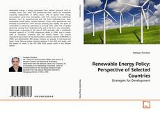 Capa do livro de Renewable Energy Policy: Perspective of Selected Countries 