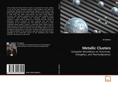 Capa do livro de Metallic Clusters 