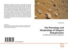 Capa do livro de The Phonology and Morphology of Ekegusii Reduplication 