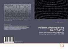 Couverture de Parallel Computing Using MIL-STD-1553