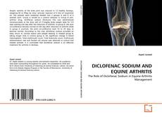 Couverture de DICLOFENAC SODIUM AND EQUINE ARTHRITIS