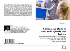 Capa do livro de Comparative Study of India and England's TPD Policies 
