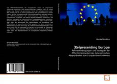 Capa do livro de (Re)presenting Europe 