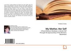 Capa do livro de My Mother, Her Self 