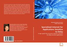 Capa do livro de Specialized Internet for Applications Sensitive to Delay 