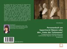 Capa do livro de Personenkult um Saparmurat Nijasov oder den „Vater der Turkmenen" 