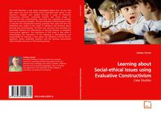 Buchcover von Learning about Social-ethical Issues using Evaluative Constructivism