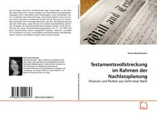 Buchcover von Testamentsvollstreckung im Rahmen der Nachlassplanung