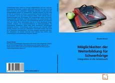 Copertina di Möglichkeiten der Weiterbildung für Schwerhörige