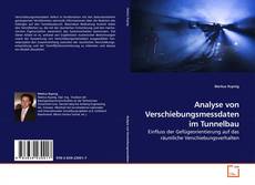 Buchcover von Analyse von Verschiebungsmessdaten im Tunnelbau