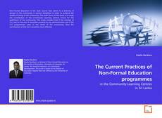 Couverture de The Current Practices of Non-Formal Education programmes