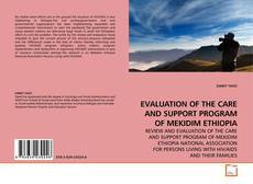 Capa do livro de EVALUATION OF THE CARE AND SUPPORT PROGRAM OF MEKIDIM ETHIOPIA 