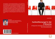 Couverture de Fachkräftemangel in der IT-Branche