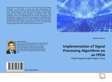 Couverture de Implementation of Signal Processing Algorithms on an FPOA