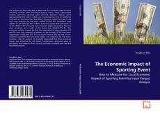 Couverture de The Economic Impact of Sporting Event