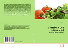 Buchcover von Gentechnik und Lebensmittel