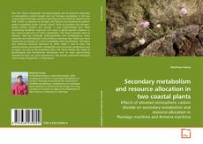 Capa do livro de Secondary metabolism and resource allocation in two coastal plants 