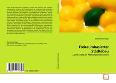 Couverture de Freiraumbasierter Städtebau