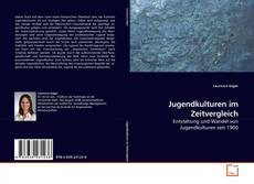 Buchcover von Jugendkulturen im Zeitvergleich