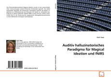 Buchcover von Auditiv halluzinatorisches Paradigma für Magical Ideation und fNIRS