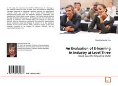 Couverture de An Evaluation of E-learning in Industry at Level Three