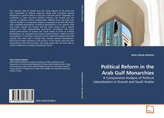 Couverture de Political Reform in the Arab Gulf Monarchies
