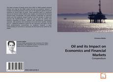 Buchcover von Oil and its Impact on Economics and Financial Markets