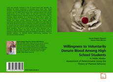 Couverture de Willingness to Voluntarily Donate Blood Among High School Students